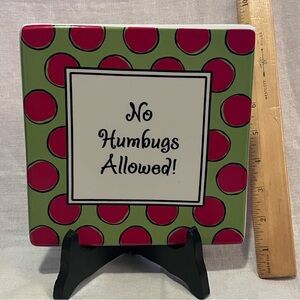 No Humbugs Allowed Christmas Wall Plaque.